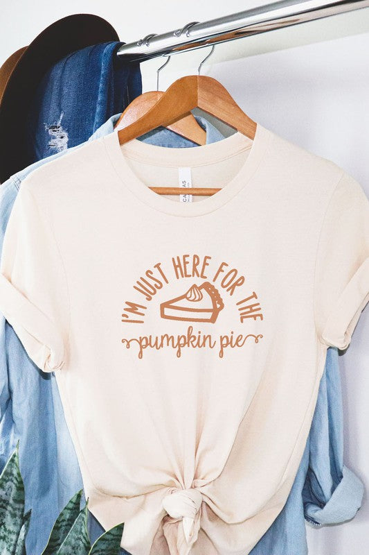Here For The Pumpkin Pie Graphic Tee**FINAL SALE**