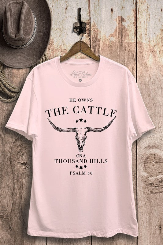 He Owns The Cattle Graphic Tee