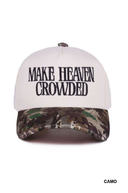 Make Heaven Crowded Cap-Camo