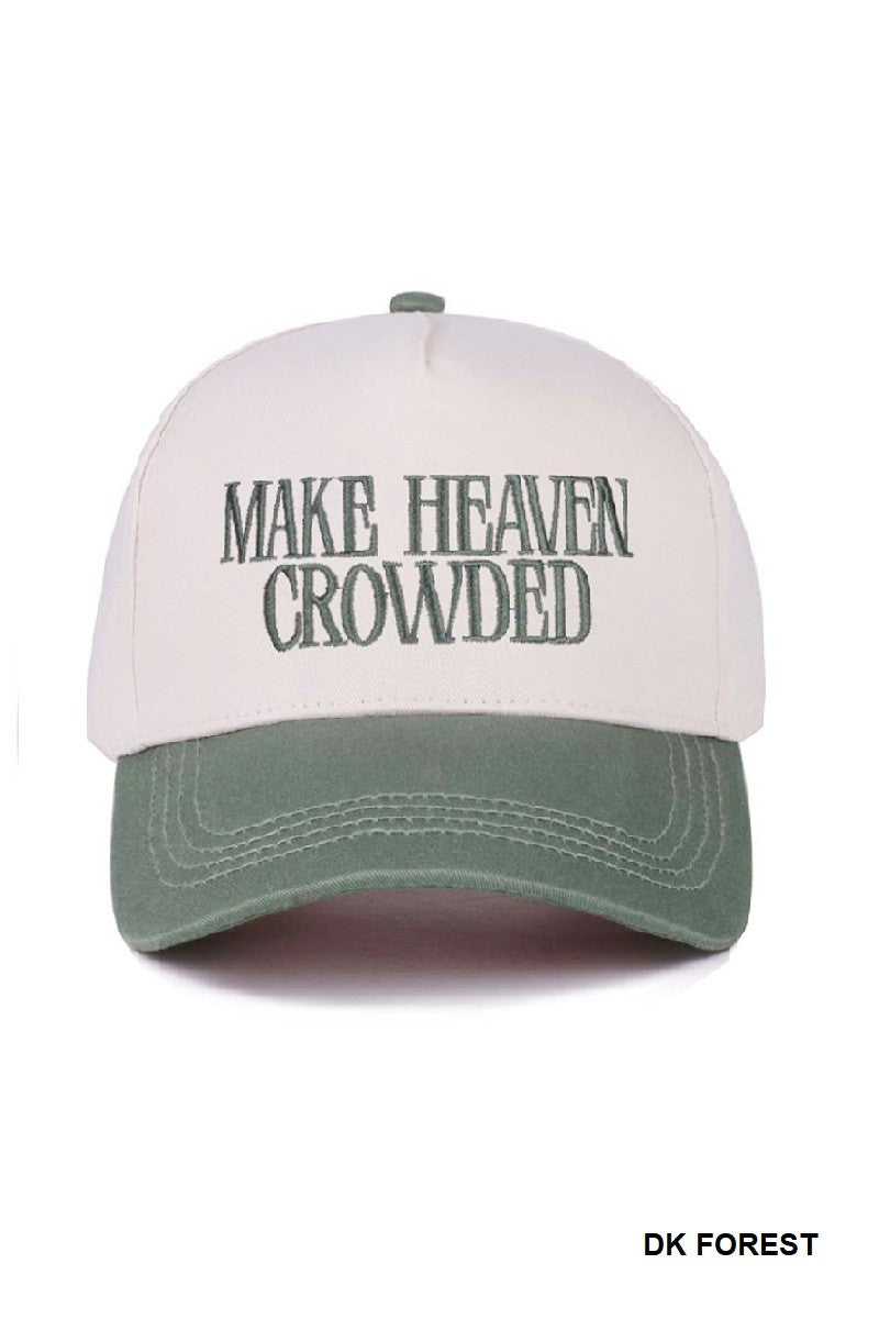 Make Heaven Crowded Cap-Dark Forest