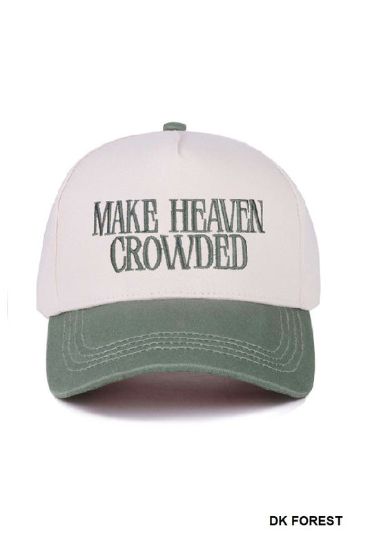 Make Heaven Crowded Cap-Dark Forest