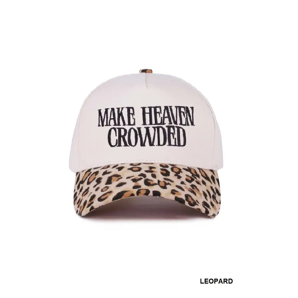 Make Heaven Crowded Cap-Leopard